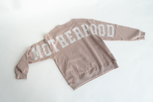 Oversized MOTHERHOOD Crewneck - Simply Taupe